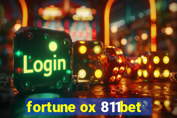 fortune ox 811bet